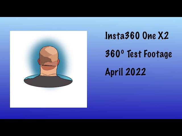 Insta360 One X2 360º Test Footage