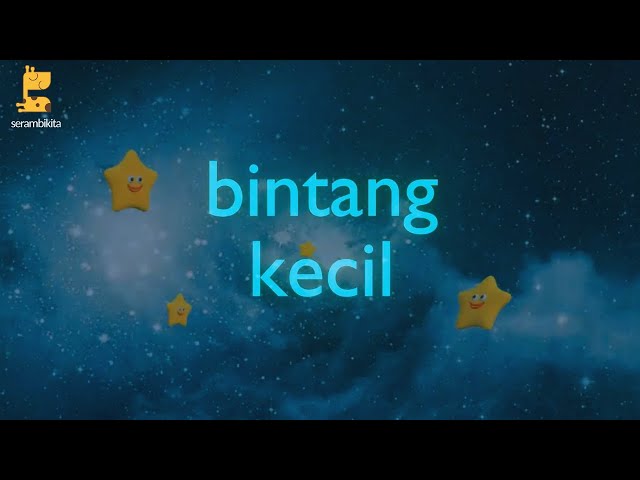 Bintang Kecil - Serambi Kita