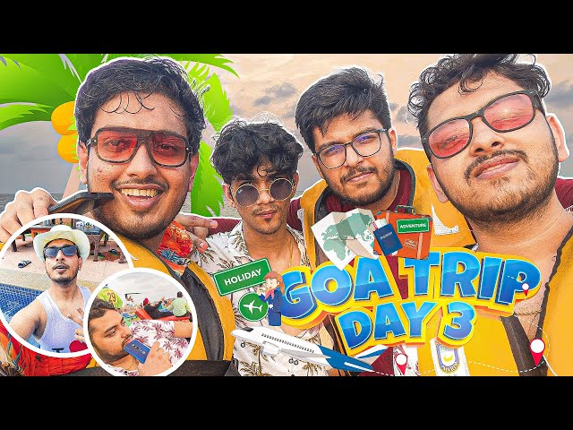 S8UL did WATER SPORTS in GOA || Goa Diaries day - 3