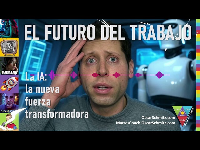 🎧 Sam Altman: El futuro del trabajo y la economía con la IA transformadora