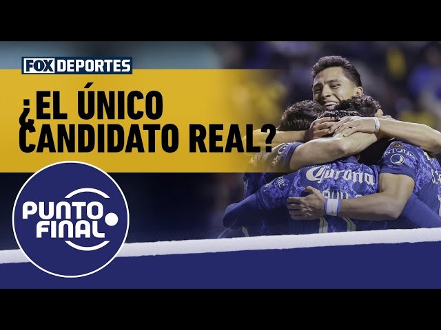 🚨🔥 ¿AMÉRICA es el ÚNICO CANDIDATO o qué EQUIPOS dirán lo contrario en la LIGA MX? | Punto Final