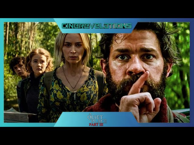 CineRevelations #15 (Fase 5): A Quiet Place III