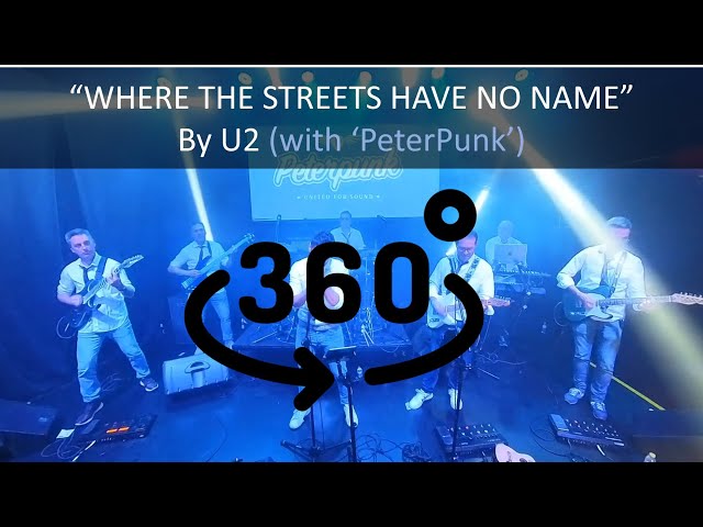 "Where the streets have no name" by U2 with PeterPunk