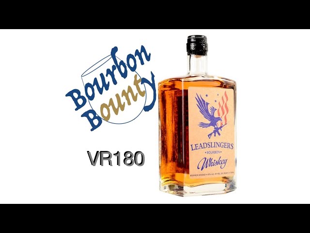 Leadslinger Bourbon - VR180