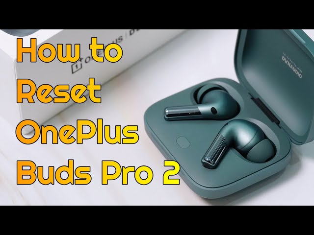 How to hard reset OnePlus Earbuds | OnePlus Buds Pro 2 Earbuds Not Pairing One Side issue Solved