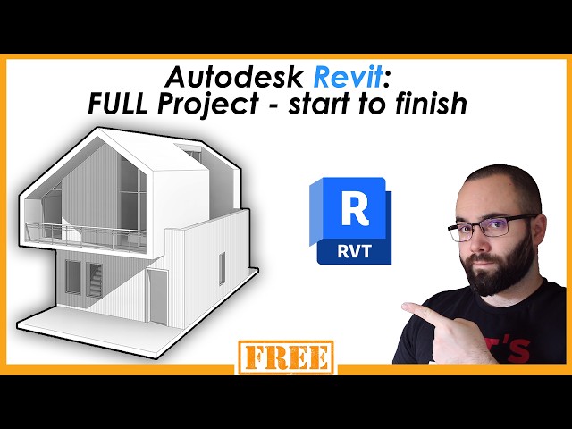 Autodesk Revit - Full Beginner Course | Complete Project - Start to finish