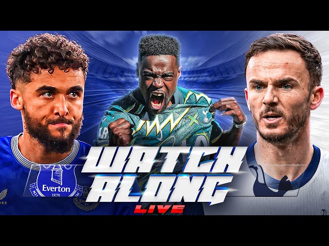 EVERTON VS TOTTENHAM ‪LIVE | PREMIER LEAGUE WATCHALONG with EXPRESSIONS