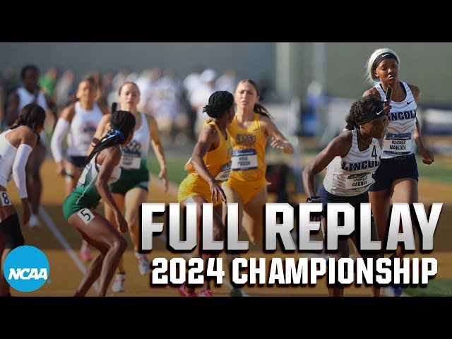 2024 NCAA DII outdoor track & field championship (May 25) I FULL REPLAY