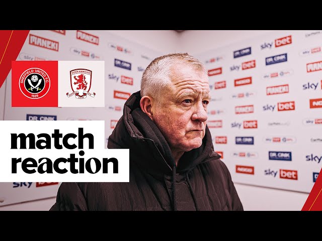 Chris Wilder | Sheffield United 3-1 Middlesbrough | Post Match Reaction