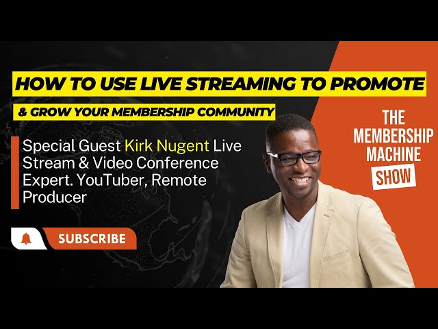 How To Use Live Streaming To Promote & Grow Your Membership  & Community Website