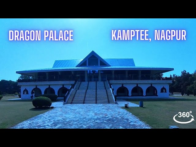 Dragon Palace | Kamptee Nagpur | 360°VR Walking Tour