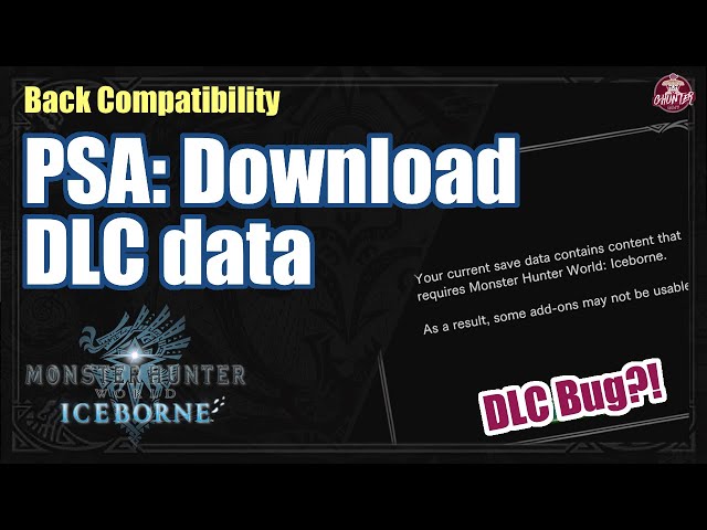 Iceborne | PSA Download DLC Files