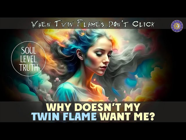 What If My Twin Flame Doesn't Like Me? ❤️