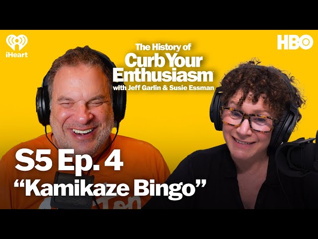 S5 Ep. 4 - “Kamikaze Bingo”  | The History of Curb Your Enthusiasm