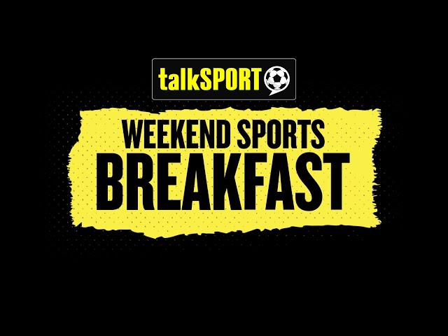 LIVE: Weekend Sports Breakfast with Natalie Sawyer & Tony Cascarino | 09-Feb-25