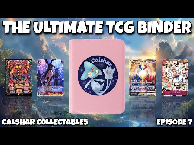 A LOT OF VARIETY ADDED! THE ULTIMATE TCG BINDER! EP7