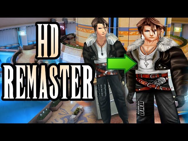 FF8 HD Remaster: Make Final Fantasy VIII Look Better Than You've Ever Seen