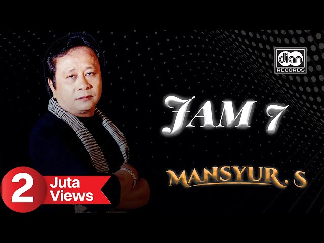 Mansyur S - Jam 7 | Official Music Video