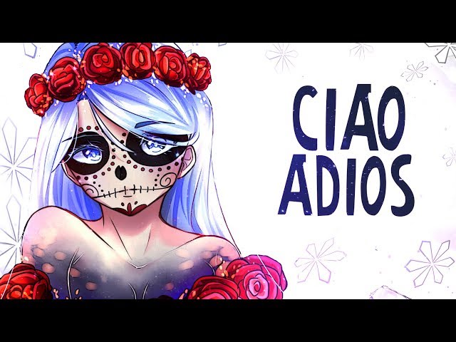 Nightcore - Ciao Adios - (Lyrics)