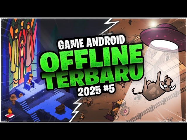 7 Game Android Offline Terbaru 2025 #5