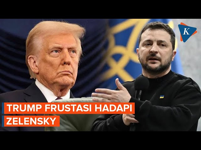 Trump Frustasi dengan Sikap Zelensky soal Mineral dan Rusia