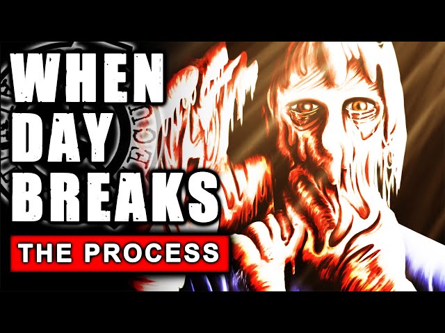 SCP-001: WHEN DAY BREAKS - The "Process"