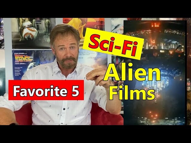 Sci-Fi Alien Films - Top 5 + Alien Movie Quiz