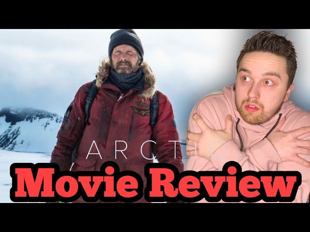 Arctic (2019) - Movie Review