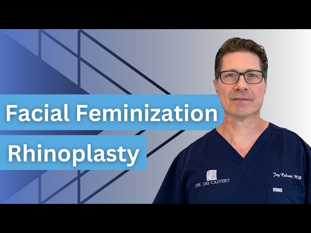 Dr. Jay Calvert Facial Feminization Rhinoplasty