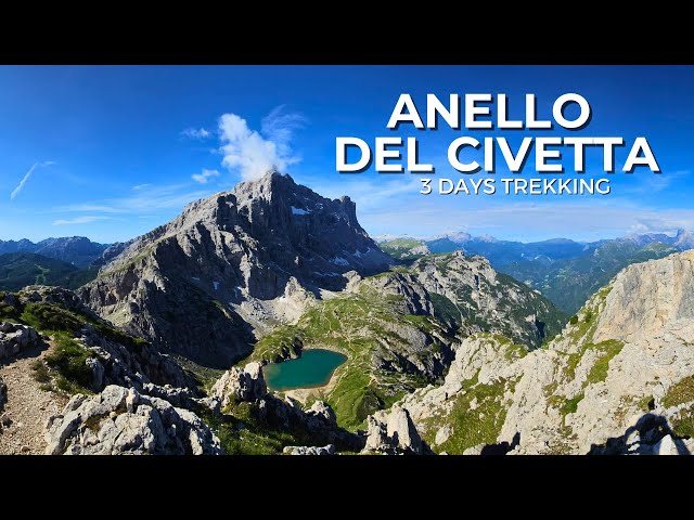 ANELLO del CIVETTA | Rifugi Coldai-Tissi-Vazzoler | 3 DAYS TREKKING | Dolomiti[4k]