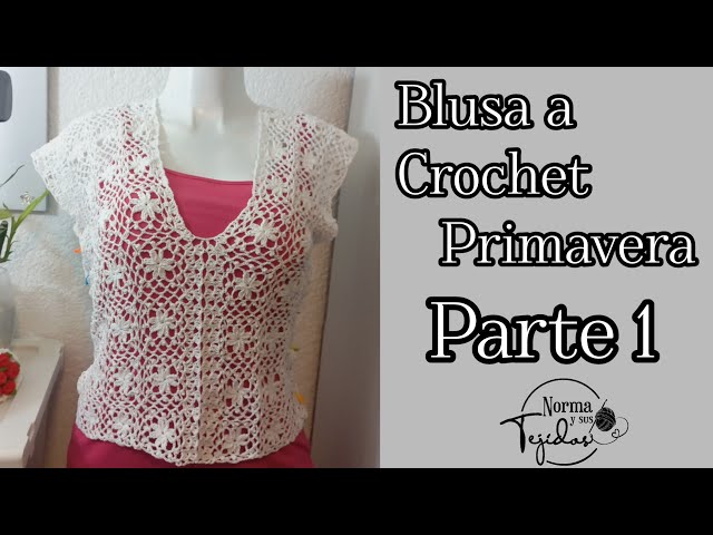 Blusa primavera a crochet parte 1#crochet #handmade #tutorial