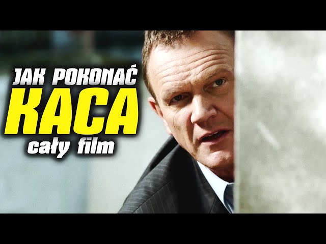 JAK POKONAĆ KACA (2014) | Cały Film Po Polsku | Komedia | Cezary Pazura | Katarzyna Figura