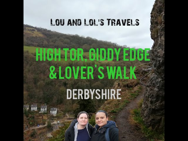 Matlock to Matlock Bath via High Tor, Giddy Edge and Lover's Walk, Derbyshire, England