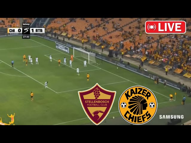 Stellenbosch FC vs Kaizer Chiefs Live Football | South African Premiership 2025 | Live Streaming