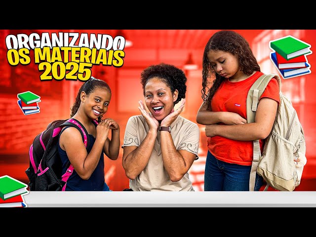 FINALMENTE…ORGANIZANDO OS MATERIAIS ESCOLARES DAS MINHAS FILHAS 2025‼️TUDO PRONTO PRA ESTUDAR‼️