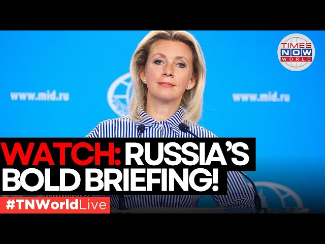 LIVE | Maria Zakharova Drops Bombshell in Weekly Briefing!