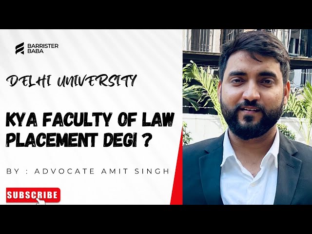 Delhi University se law karke Placement milegi ??