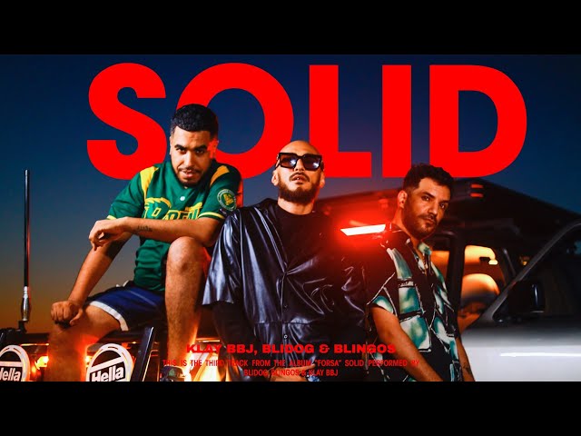 Blidog - SOLID ft. @KLAY & @BLINGOS (Official Music video)