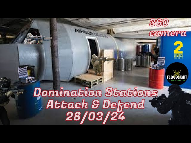 Domination Stations Attack & Defend - Level 2 Airsoft - 28/03/24 - GoPro Max360 camera