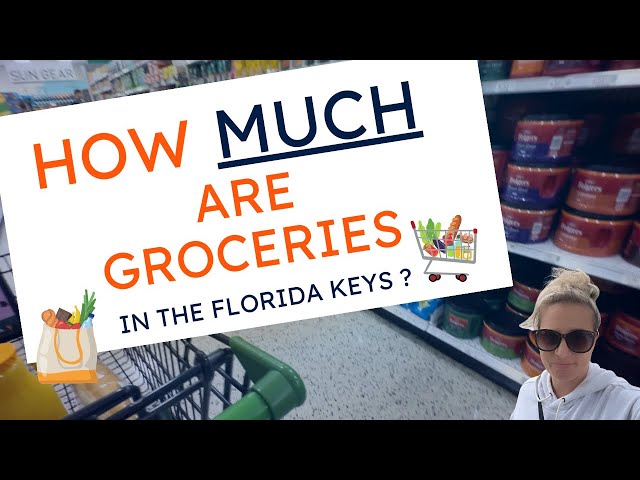 How Much Are Groceries in the Florida Keys?