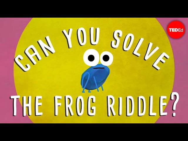 Can you solve the frog riddle? - Derek Abbott