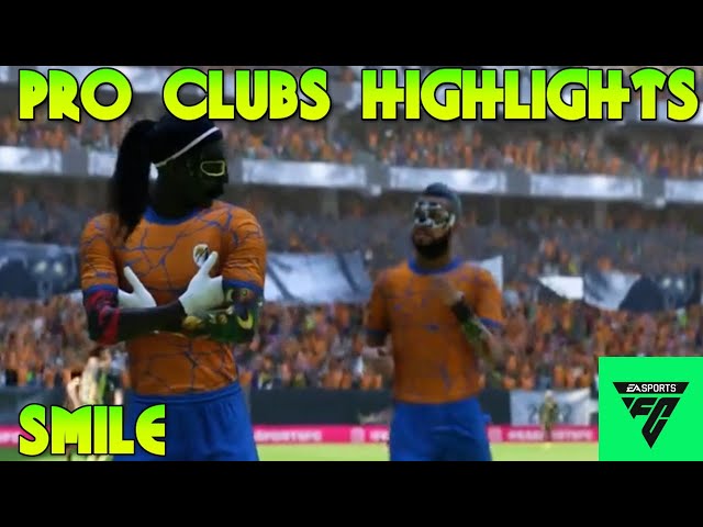 EAFC24 Pro Clubs Highlights - Smile