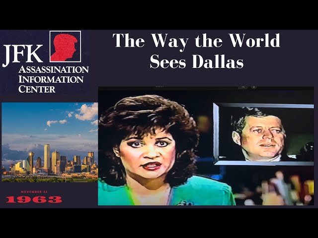 JFK Assassination - 25 Years Later, How the World Looks at Dallas, Channel 4 News