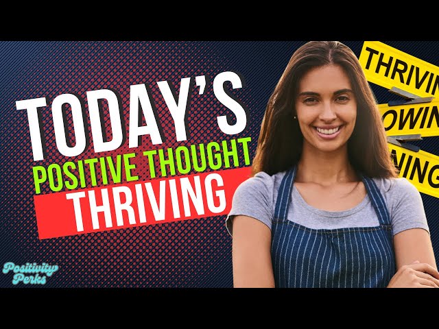 5 Powerful Ways to Thrive! #positivity