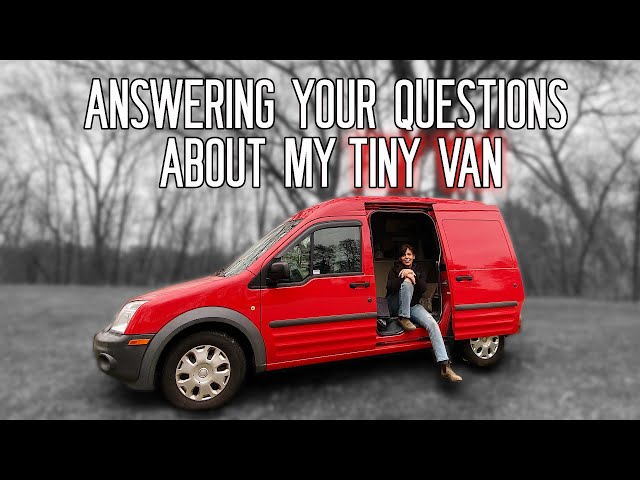 VAN LIFE in a TINY Transit Connect: Answering Your QUESTIONS About My Van!