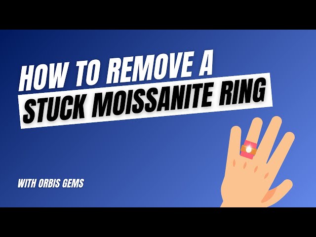 How to Remove a Stuck Moissanite Ring