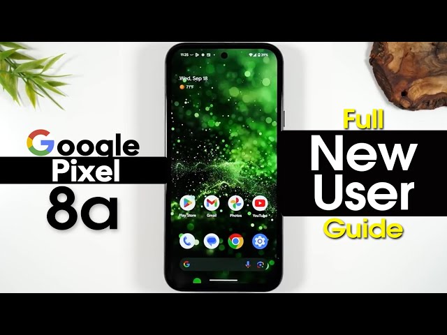 Google Pixel 8a Complete New User Guide | Pixel 8a 5G for New Users | H2TechVideos