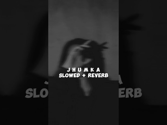 Jhumka 🥀 -[slowed+Reverb] muza || Cutest Jerry