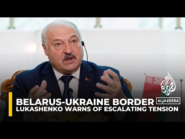 Belarus says Ukraine amassing troops at border amid incursion into Russia