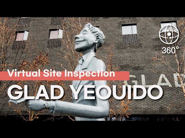 [Seoul Convention Bureau] 360°VR SEOUL - Virtual Site Inspection of  GLAD YEOUIDO